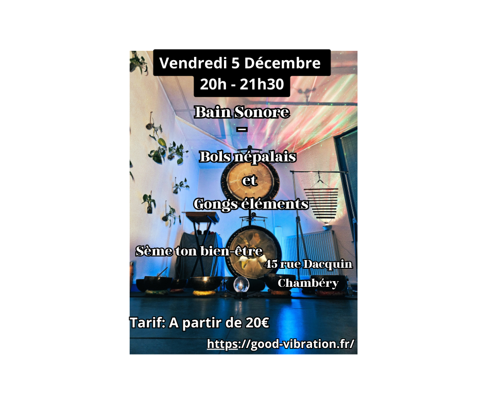 Bain sonore 5 décembre 2025